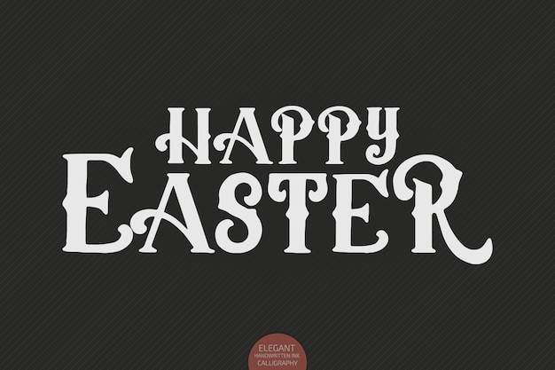 Hand drawn lettering Happy Easter