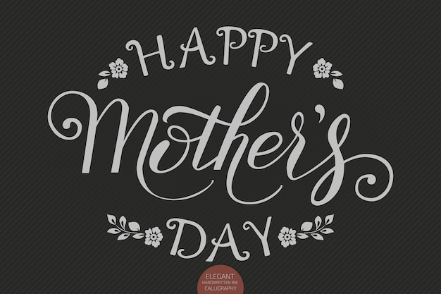 Hand drawn lettering - Happy Mothers Day. Elegant modern handwritten calligraphy.