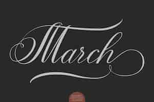 Free vector hand drawn lettering march.