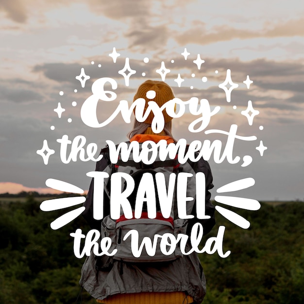 Hand drawn travel quotes with photo lettering