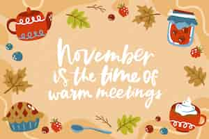 Free vector hand drawn warm november background