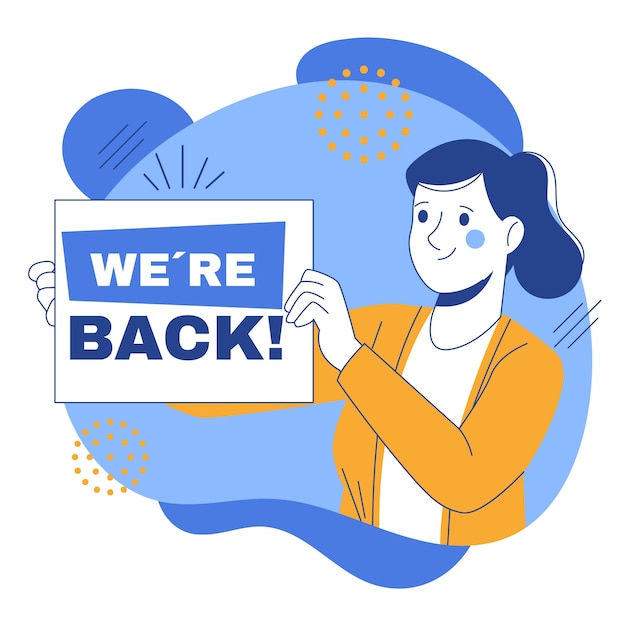 Free vector hand drawn we are back illustration