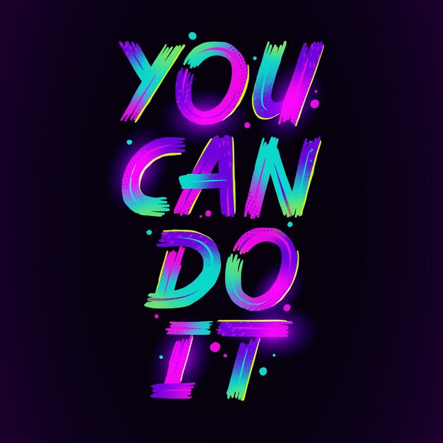 Hand drawn you can do it lettering design