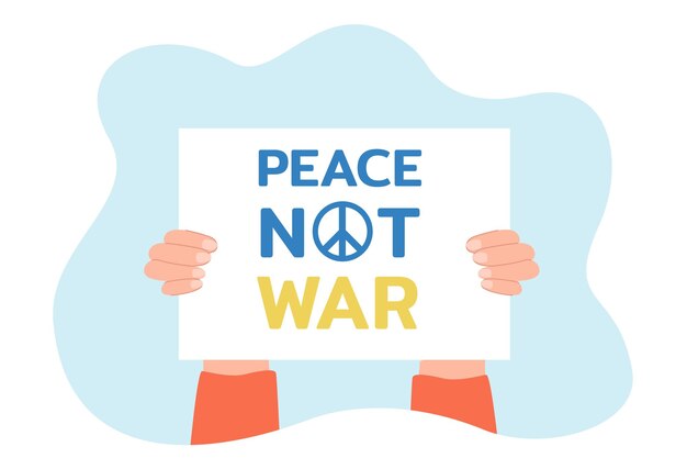 平和や戦争のテキストでバナーを保持している活動家の手。デモやピケットフラットベクトルイラストで人の抗議。バナー、ウェブサイトのデザイン、またはランディングウェブページのアクティビズムの概念