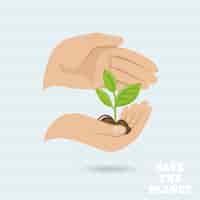 Free vector hands holding plant sprout save the planet earth protect poster vector illustration