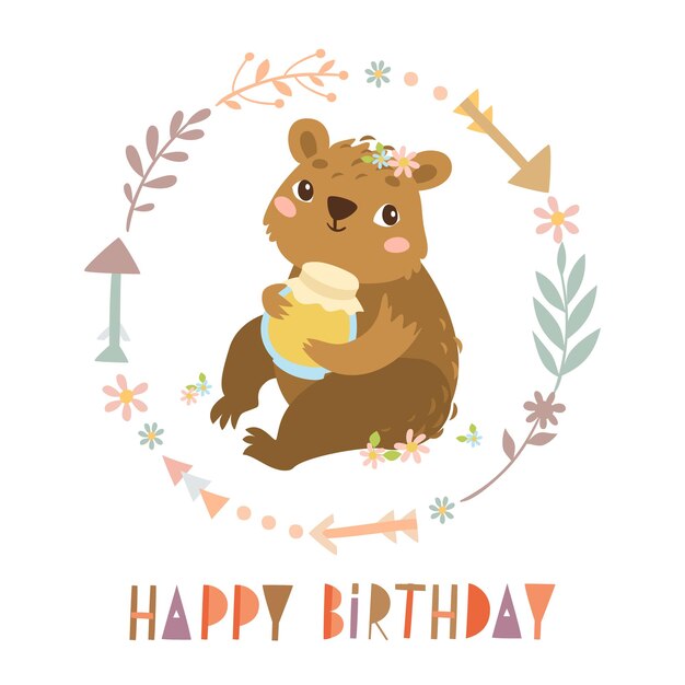 Happy birthday card with cute bear with honey
