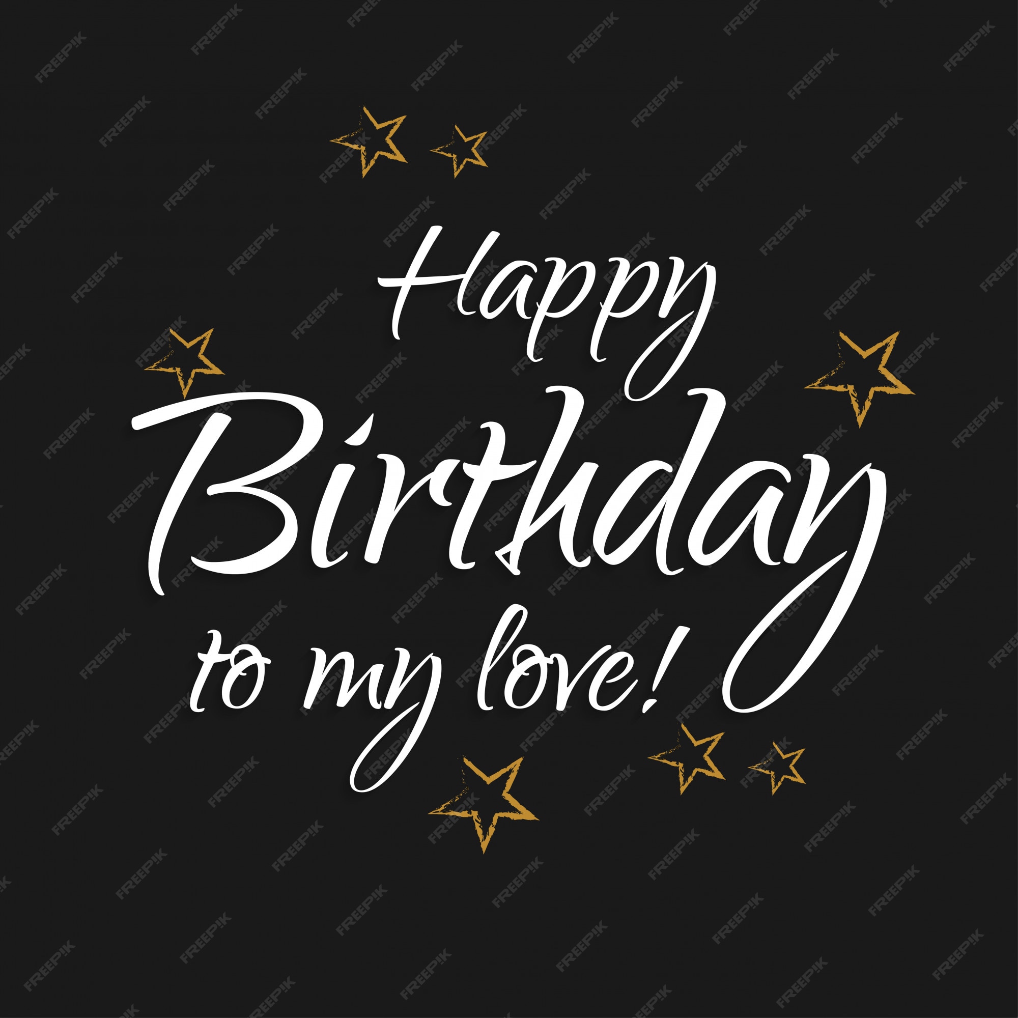 Happy Birthday My Love Images - Free Download on Freepik