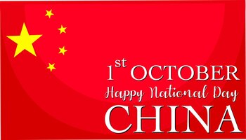 Happy china national day on october 1st font on china flag