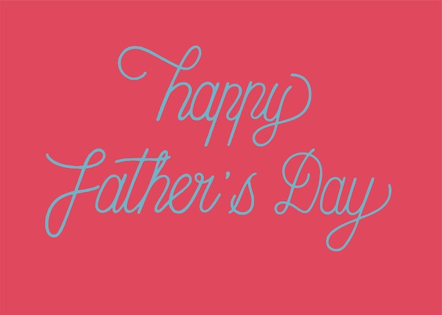 Happy father's day typography design illustration