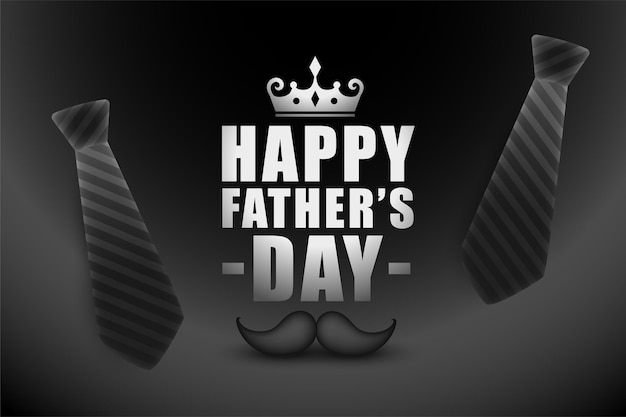 Happy fathers day greeting card in black color theme