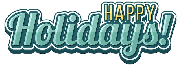 Happy holiday text icon on white background