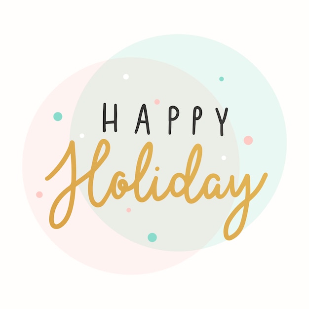 Free vector happy holidays typography card vector