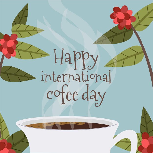 Happy international day of coffee flat design