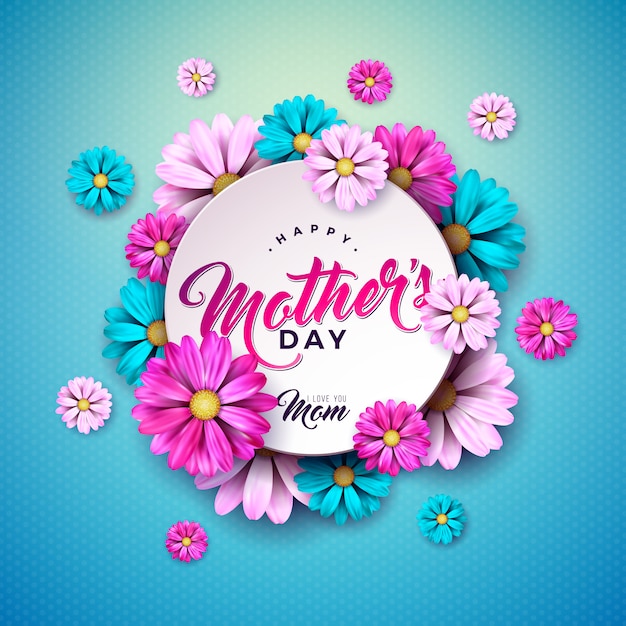 Happy Mother's Day Greeting Card Design with Flower and Typography Letter on Blue Background.   Celebration Illustration Template for Banner, Flyer, Invitation, Brochure, Poster.