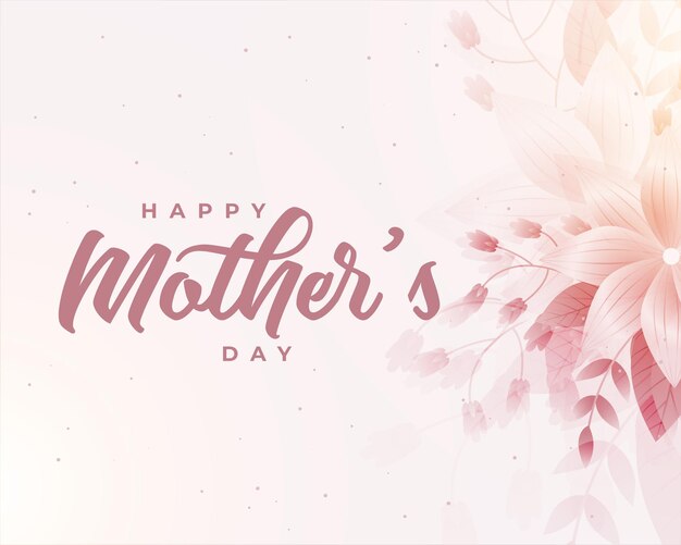 Happy mothers day greeting card with flowers