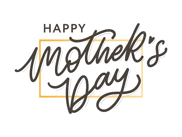 Happy mothers day lettering handmade calligraphy vector illustration mother's day card with flowers Premium Vector