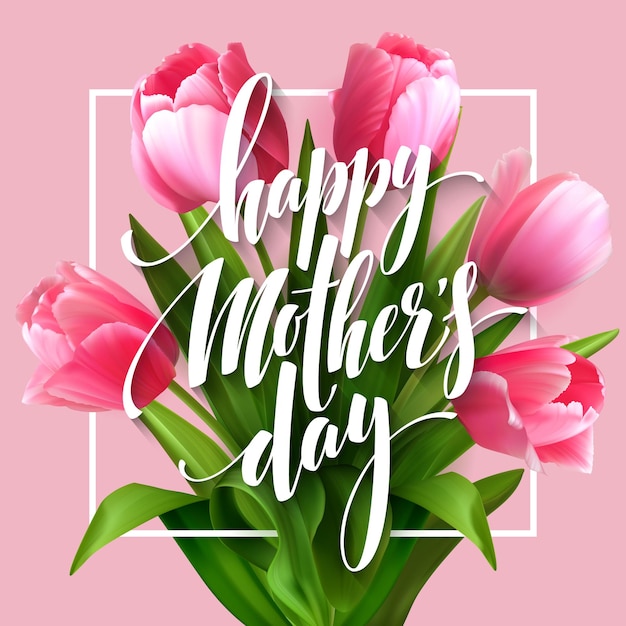 해피 어머니의 날 글자. 피는 튤립 꽃과 어머니의 날 인사말 카드입니다.