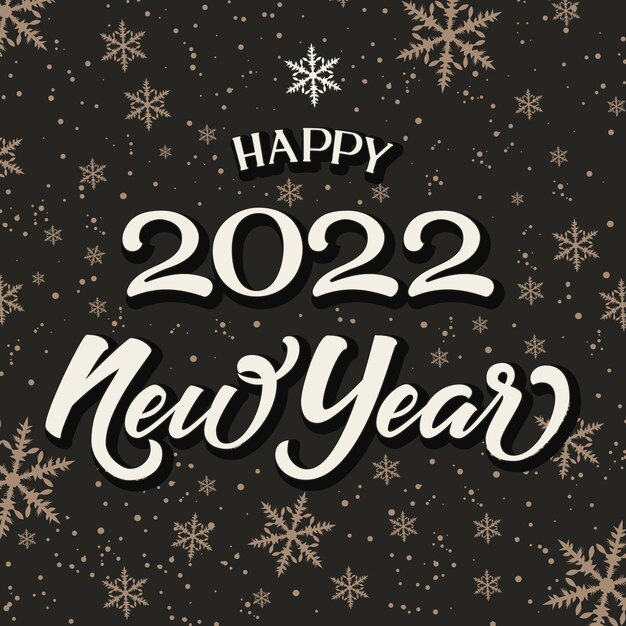 Happy New 2022 Year lettering on dark background with snowflakes Vector illustration