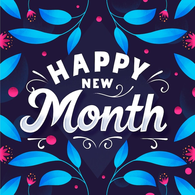 'happy new month' lettering with hand drawn details