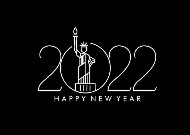 Happy New Year 2022 Statue of Liberty Design, Vector illustration.