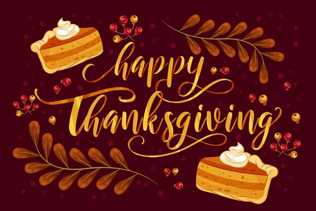 Happy thanksgiving lettering with pie