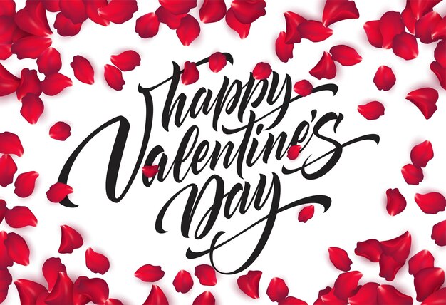 Happy Valentines day hand lettering, modern calligraphy, on rose petals colorful beautiful background. Vector illustration EPS10