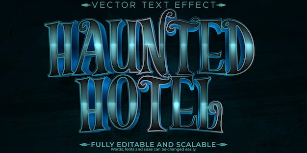Vettore gratuito effetto di testo dell'albergo infestato paura modificabile e stile di carattere personalizzabile spaventoso