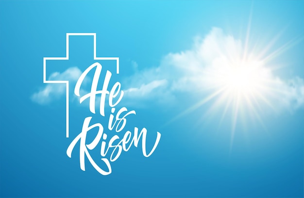 Free vector he was resurrected lettering against a background of clouds and sun. background for congratulations on the resurrection of christ. vector illustration eps10