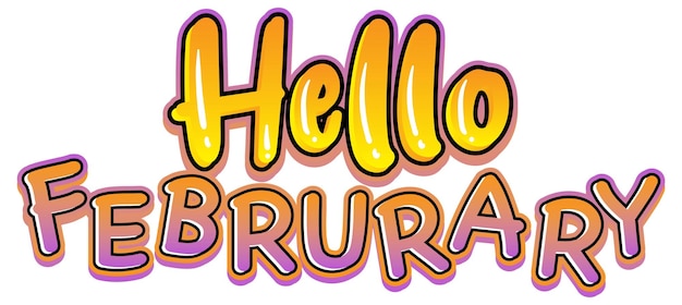 Hello february font design in pink and yellow