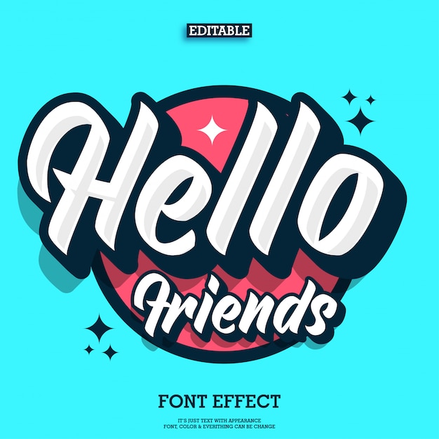 Download Free Hello Friends Text Effect With Cool Urban Youth Style Premium Vector Use our free logo maker to create a logo and build your brand. Put your logo on business cards, promotional products, or your website for brand visibility.