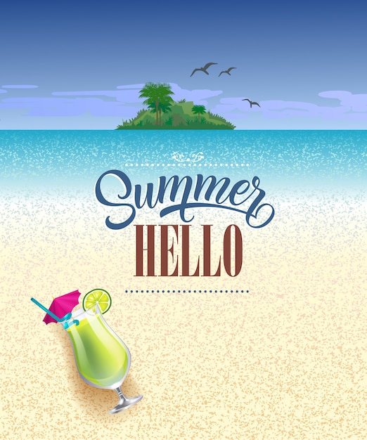 Hello summer greeting card with sea, beach, tropical island and cold drink