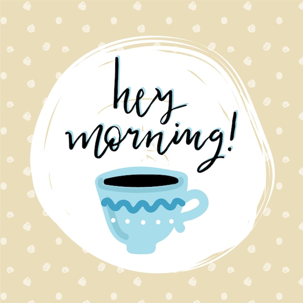 Free Vector hey morning