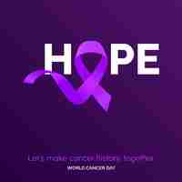 Free vector hope ribbon typography let's make cancer history together world cancer day
