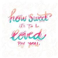 Free vector i am loved by you wedding lettering