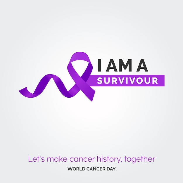 I am Survivour Ribbon Typography let's make cancer history together World Cancer Day
