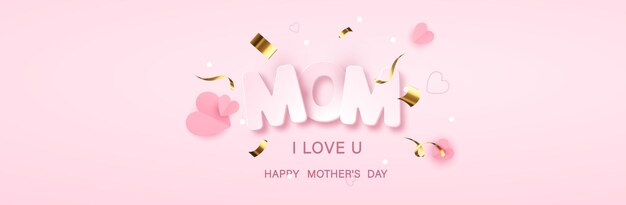 I love mom. Mothers day banner with flowers