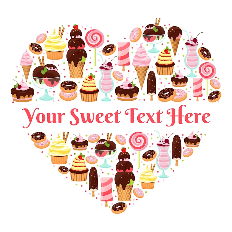 無料Vector i love sweetsハート型のベクターデザインで、カラフルなアイスクリームの艶をかけられたテキストとアイスケーキのペストリーキャンディーと白のデザートで形成されたテキストのコピースペースがあります