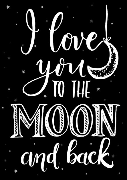 Love you to the moon and back hand lettering Vector | Premium Download