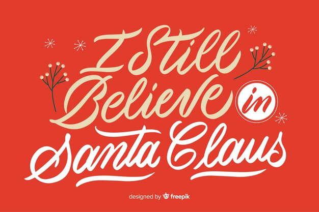 Я все еще верю в надпись Санта-Клауса
