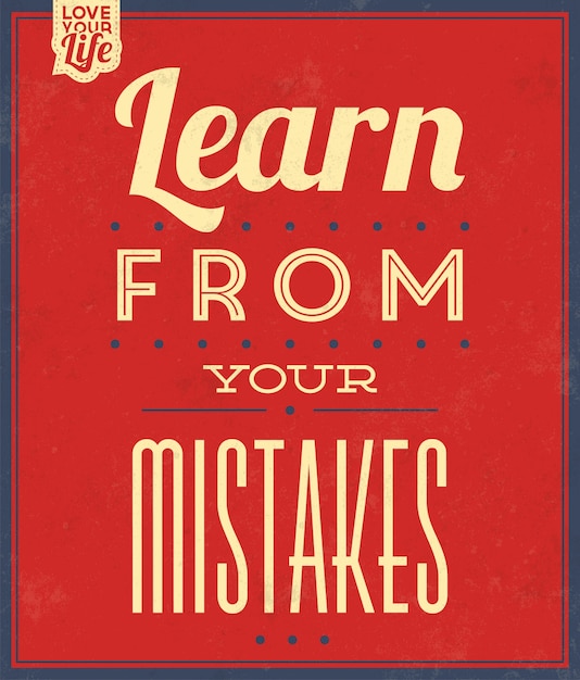 Free vector inspirational quote learn from your mistakes