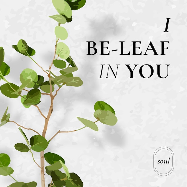 Instagram 게시물 템플릿 벡터, 잎 식물, 나는 당신의 잎