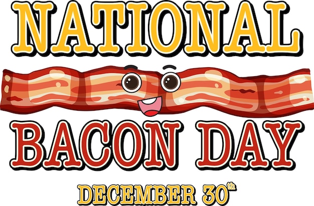 Free vector international bacon day poster template