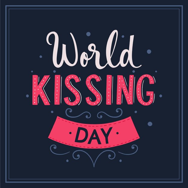 International kissing day lettering