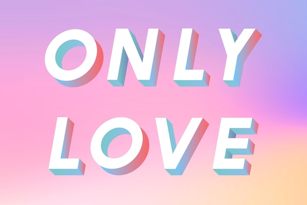 Free vector isometric word only love typography on a pastel gradient background vector