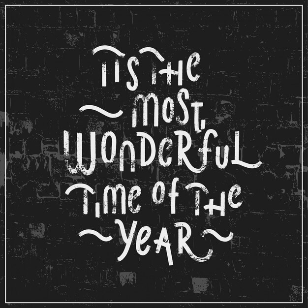 The most wonderful time of the year Vector | Free Download