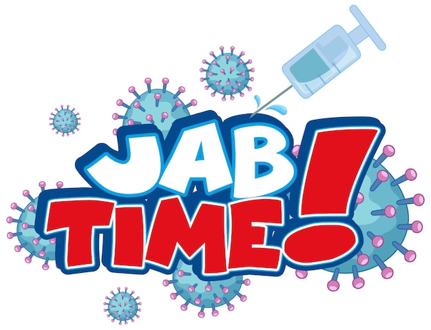 Дизайн шрифта jab time со значком коронавируса на белом