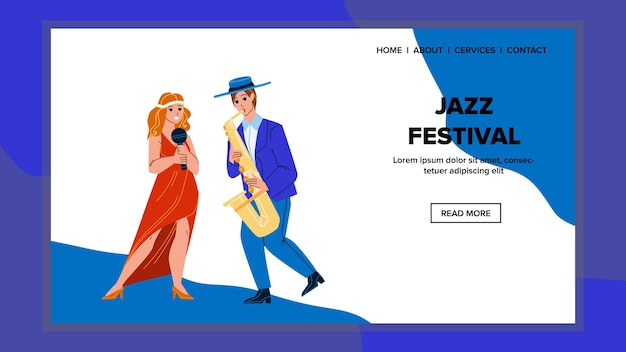 Jazz festival performing song and music vector. girl singing in microphone and man playing melody on saxophone instrument on jazz festival. characters performance web flat cartoon illlustration