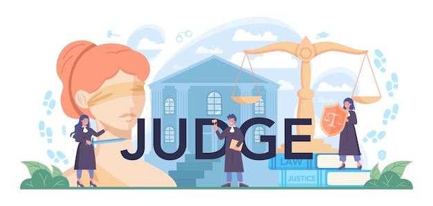 Free vector judge typographic header court worker stand for justice and law judge in traditional black robe hearing a case and sentencing judgement and punishment idea flat vector illustration