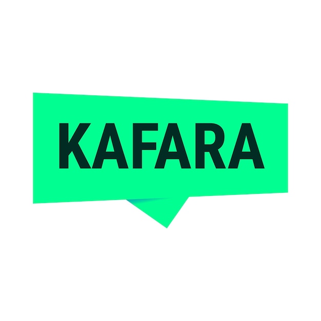 놓친 금식일 보충에 대한 정보가 포함된 kafara green 벡터 콜아웃 배너