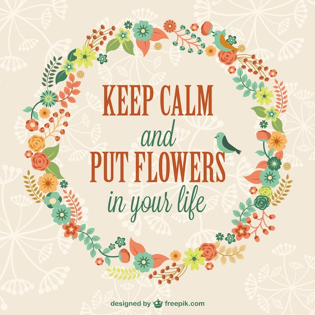 Keep calm floral template